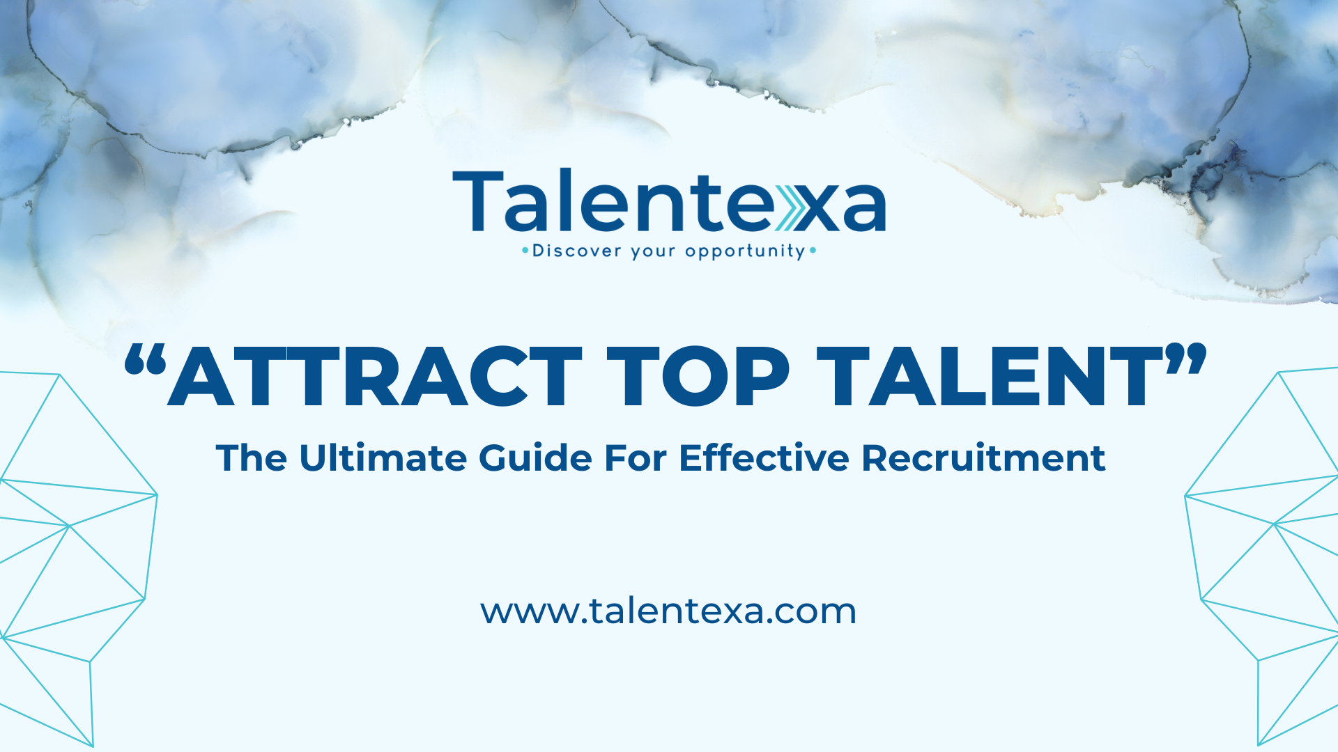 Ultimate Guide For Effective Recruitment